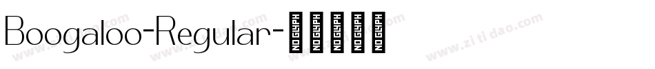 Boogaloo-Regular字体转换