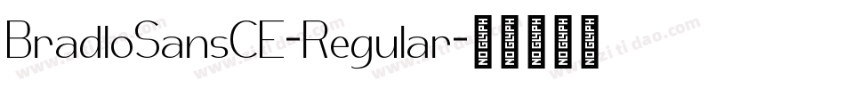 BradloSansCE-Regular字体转换