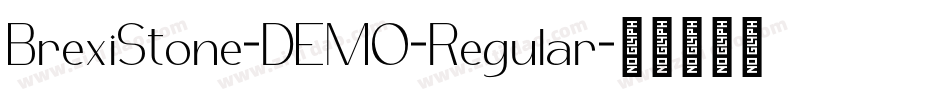 BrexiStone-DEMO-Regular字体转换