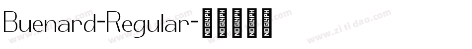 Buenard-Regular字体转换 Buenard-Regular字体转换