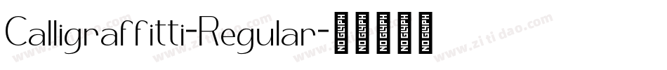 Calligraffitti-Regular字体转换
