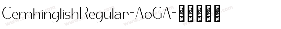 CemhinglishRegular-AoGA字体转换