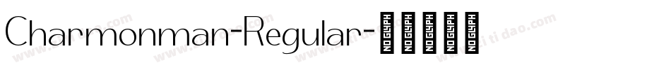 Charmonman-Regular字体转换 Charmonman-Regular字体转换