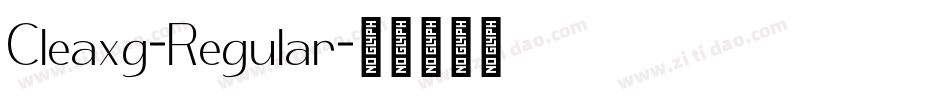 Cleaxg-Regular字体转换