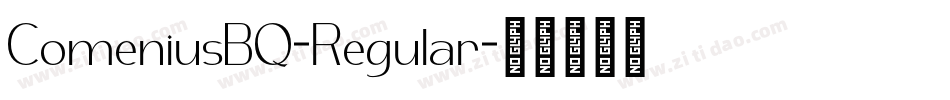 ComeniusBQ-Regular字体转换
