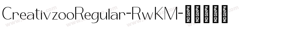 CreativzooRegular-RwKM字体转换
