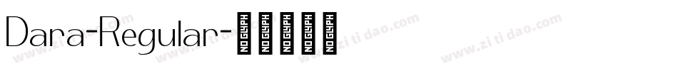 Dara-Regular字体转换
