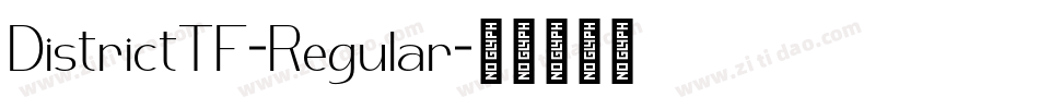 DistrictTF-Regular字体转换