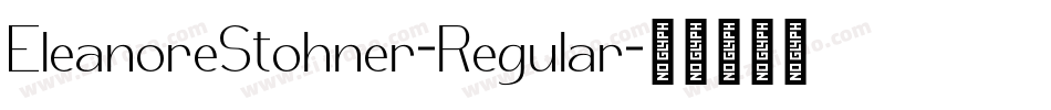 EleanoreStohner-Regular字体转换