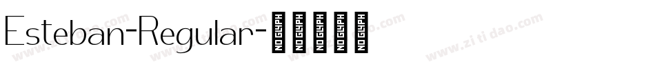 Esteban-Regular字体转换