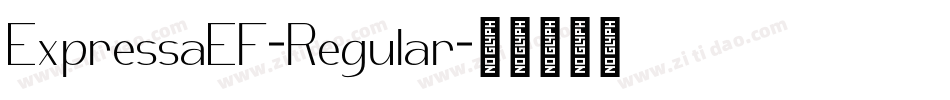 ExpressaEF-Regular字体转换