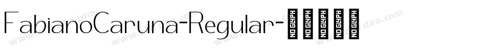 FabianoCaruna-Regular字体转换