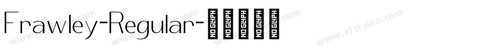 Frawley-Regular字体转换
