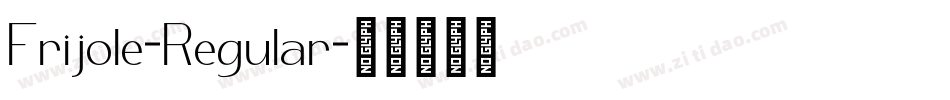 Frijole-Regular字体转换