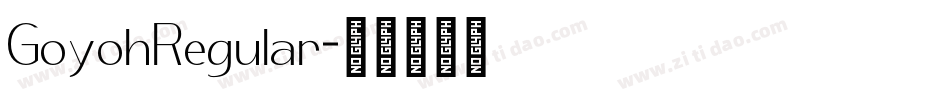 GoyohRegular字体转换