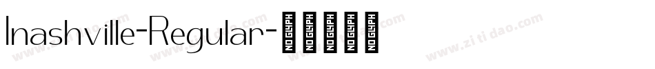 Inashville-Regular字体转换