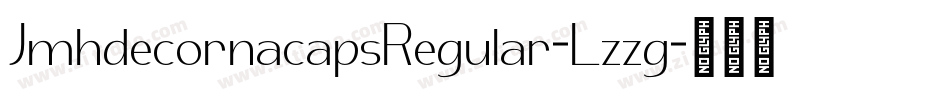 JmhdecornacapsRegular-Lzzg字体转换