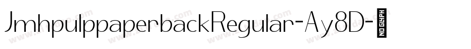 JmhpulppaperbackRegular-Ay8D字体转换