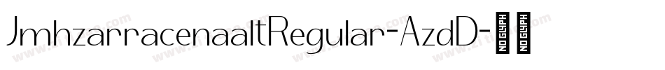 JmhzarracenaaltRegular-AzdD字体转换