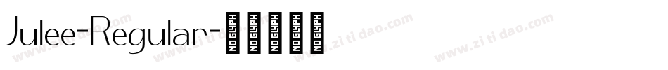 Julee-Regular字体转换