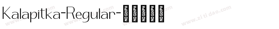 Kalapitka-Regular字体转换
