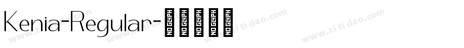 Kenia-Regular字体转换