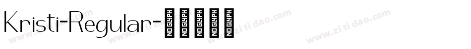 Kristi-Regular字体转换