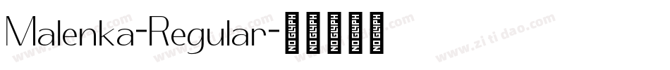 Malenka-Regular字体转换