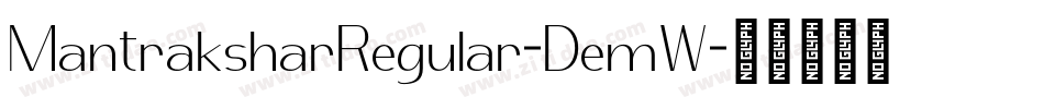 MantraksharRegular-DemW字体转换