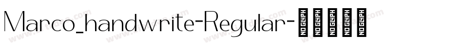 Marco_handwrite-Regular字体转换