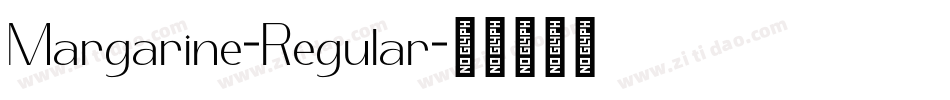 Margarine-Regular字体转换