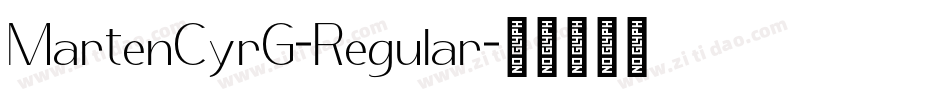 MartenCyrG-Regular字体转换