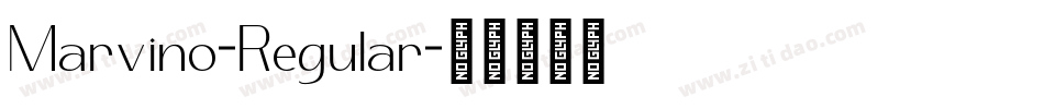 Marvino-Regular字体转换