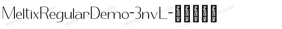 MeltixRegularDemo-3nvL字体转换