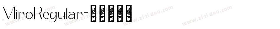 MiroRegular字体转换
