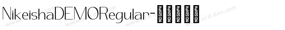 NikeishaDEMORegular字体转换