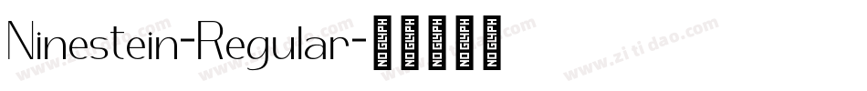 Ninestein-Regular字体转换