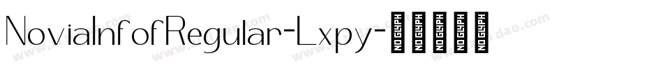 NoviaInfofRegular-Lxpy字体转换