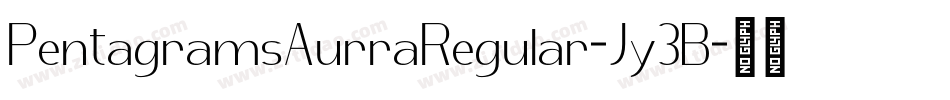 PentagramsAurraRegular-Jy3B字体转换