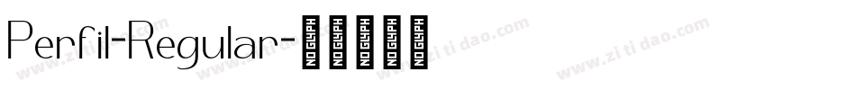 Perfil-Regular字体转换