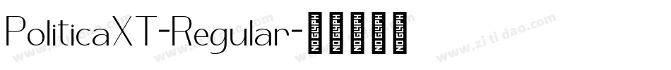 PoliticaXT-Regular字体转换