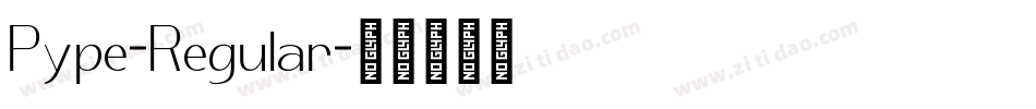 Pype-Regular字体转换