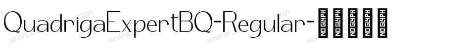 QuadrigaExpertBQ-Regular字体转换