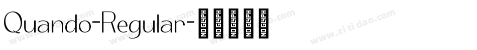 Quando-Regular字体转换