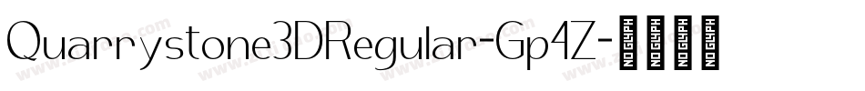 Quarrystone3DRegular-Gp4Z字体转换