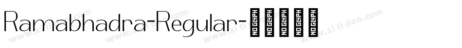 Ramabhadra-Regular字体转换