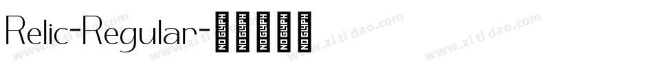 Relic-Regular字体转换