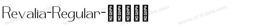 Revalia-Regular字体转换