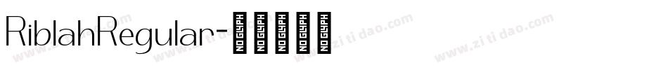 RiblahRegular字体转换