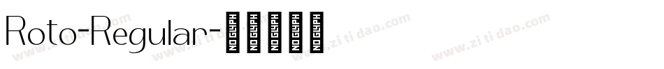 Roto-Regular字体转换